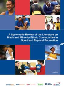 Systematic Review of the Literature on Black and Minority Ethnic Communities in sport and physical recreation  Conducted for Sporting Equals