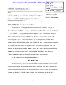 Case 1:14-cv[removed]JMF Document 64 Filed[removed]Page 1 of 16  UNITED STATES DISTRICT COURT SOUTHERN DISTRICT OF NEW YORK -----------------------------------------------------------------------------x IN RE: