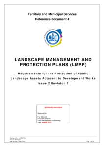 Territory and Municipal Services Reference Document 4 LANDSCAPE MANAGEMENT AND PROTECTION PLANS (LMPP) Requirements for the Protection of Public