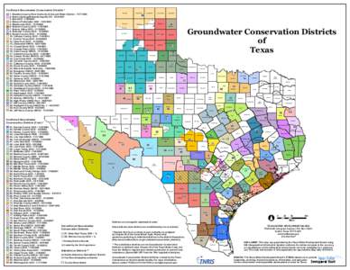 Confirmed Groundwater Conservation Districts *  1. Bandera County River Authority & Ground Water DistrictBarton Springs/Edwards Aquifer CDBee GCDBlanco-Pedernales GCD - 1/2