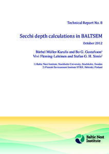 Technical Report No. 8  Secchi depth calculations in BALTSEM October 2012