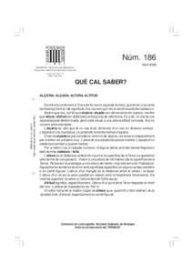 Núm. 186 Abril 2006 SOCIETAT CATALANA DE BIOLOGIA FILIAL DE L’INSTITUT D’ESTUDIS CATALANS Carrer del Carme, [removed]Barcelona