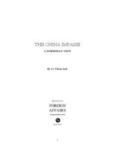 Modern history / Chinese Civil War / Republic of China / Taiwan / Chiang Kai-shek / Two Chinas / Cairo Declaration / Taiwan independence / Formosan Mountain Dog / Politics of China / Cross-Strait relations / World War II