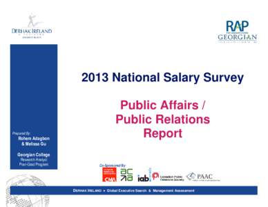 2013 National Salary Survey  Prepared By: Rohem Adagbon & Melissa Gu