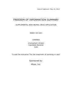 Date of Approval: May 16, 2012  FREEDOM OF INFORMATION SUMMARY SUPPLEMENTAL NEW ANIMAL DRUG APPLICATION  NADA[removed]