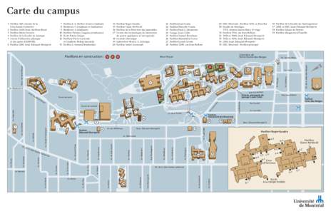 Carte du campus Pavillon Roger-Gaudry Pavillon Claire-McNicoll Pavillon de la Direction des immeubles Centre des technologies de fabrication de pointe appliquées à l’aérospatiale