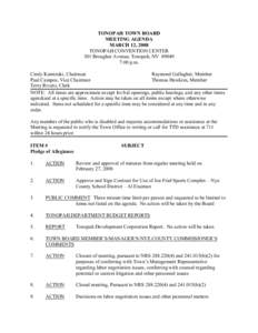 TONOPAH TOWN BOARD MEETING AGENDA MARCH 12, 2008 TONOPAH CONVENTION CENTER 301 Brougher Avenue, Tonopah, NV[removed]:00 p.m.