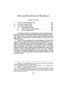 Diversity jurisdiction / Jurisdiction / Hanna v. Plumer / Daubert standard / Federal Rules of Evidence / Daubert v. Merrell Dow Pharmaceuticals / Erie Railroad Co. v. Tompkins / Evidence / Federal Rules of Civil Procedure / Law / United States evidence law / Civil procedure