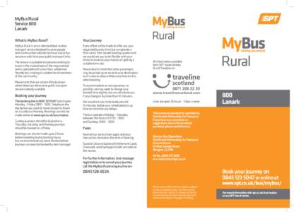 MyBus Rural Service 800 Lanark What is MyBus Rural?  Your journey