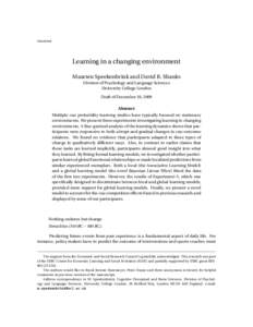 Submitted  Learning in a changing environment Maarten Speekenbrink and David R. Shanks Division of Psychology and Language Sciences University College London