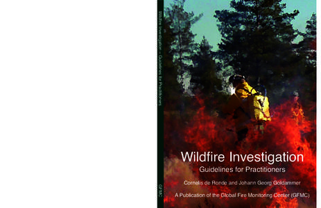 Wildfire investigation is an essential component of fire management since it contributes to clarify the origins and causes of wildfires, but more importantly, to unveil possible deficits in fire management, gaps that sho