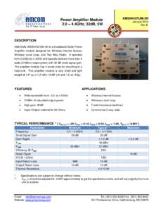 Power Amplifier Module 2.0 – 4.4GHz, 32dB, 5W AM204437UM-3H January 2014 Rev B