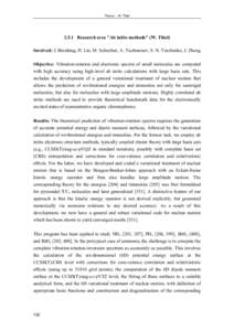 Ab initio quantum chemistry methods / Molecular modelling / Semi-empirical quantum chemistry method / Coupled cluster / MNDO / Ab initio / Hypervalent molecule / Molecular dynamics / Density functional theory / Chemistry / Computational chemistry / Theoretical chemistry