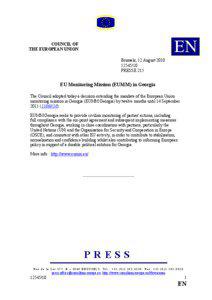 Croatian War of Independence / European Union Monitoring Mission / Council of the European Union / Rue de la Loi / Foreign relations / International relations / European Union / South Ossetia war / Foreign relations of the European Union / Bosnian War