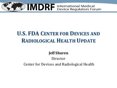 IMDRF Presentation - Jurisdictional update - US