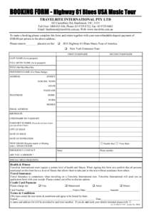 BOOKING FORM - Highway 61 Blues USA Music Tour TRAVELRITE INTERNATIONAL PTY LTD 182 Canterbury Rd, Heathmont, VIC, 3135 Toll Free: [removed], Phone: [removed], Fax: [removed]Email: [removed], 