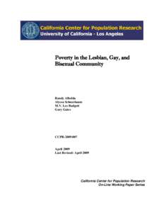 Poverty in the Lesbian, Gay, and Bisexual Community Randy Albelda Alyssa Schneebaum M.V. Lee Badgett