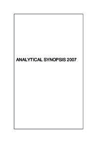 ANALYTICAL SYNOPSIS 2007  NOTE TO THE READER The annual analytical synopsis provides a detailed and indexed overview of the decisions of the French Constitutional Council. The abstracts of the decisions are listed under