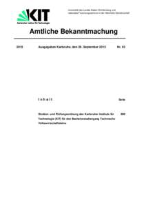 Universität des Landes Baden-Württemberg und nationales Forschungszentrum in der Helmholtz-Gemeinschaft Amtliche Bekanntmachung 2015