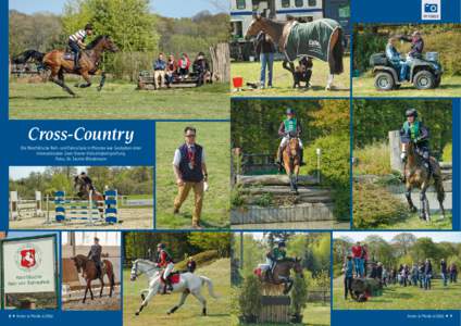 IM FOKUS  Cross-Country Die Westfälische Reit- und Fahrschule in Münster war Gastgeber einer internationalen Zwei-Sterne-Vielseitigkeitsprüfung. Fotos: Dr. Jasmin Wiedemann