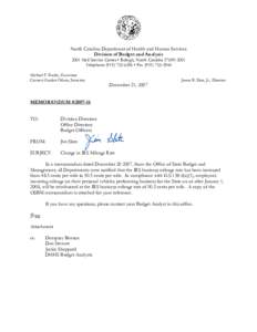 North Carolina Department of Health and Human Services Division of Budget and Analysis 2001 Mail Service Center • Raleigh, North Carolina[removed]Telephone[removed] • Fax[removed]Michael F. Easley, Go