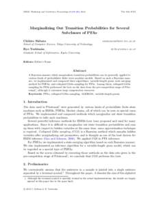 JMLR: Workshop and Conference Proceedings 21:259–263, 2012  The 11th ICGI Marginalizing Out Transition Probabilities for Several Subclasses of PFAs