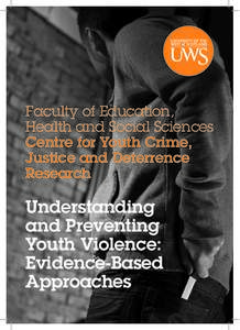 Faculty of Education, Health and Social Sciences Centre for Youth Crime, Justice and Deterrence Research