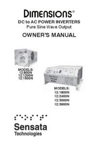 DC to AC POWER INVERTERS Pure Sine Wave Output OWNER’S MANUAL  MODELS: