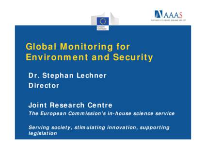 Global Monitoring for Environment and Security