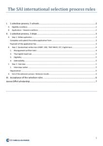The SAI international selection process rules I. 1 selection process, 5 schools .......................................................................................... 2 A.