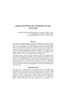 GREEK CONCEPTIONS OF CITIZENSHIP AND THE STATE ROLE Georgia Kontogiannopoulou-Polydorides, University of Athens, Greece C. Andritsopoulou, University of Athens, Greece Georgia Papadopoulou, University of Athens, Greece