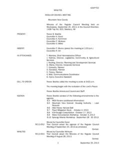 ADOPTED MINUTES REGULAR COUNCIL MEETING Mountain View County Minutes of the Regular Council Meeting held on Wednesday, September 25, 2013, in the Council Chamber,