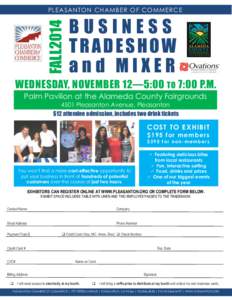 FALL2014  PLEASANTON CHAMBER O F COMMERCE BUSINESS TRADESHOW