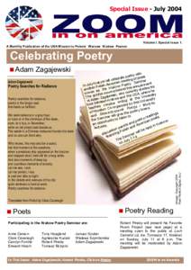 Special Issue - July[removed]Volume I. Special Issue 1. A Monthly Publication of the USA Mission to Poland · Warsaw Krakow Poznan  Celebrating Poetry