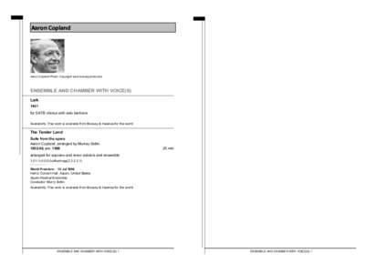 Aaron Copland  Aaron Copland Photo: Copyright www.booseyprints.com ENSEMBLE AND CHAMBER WITH VOICE(S) Lark