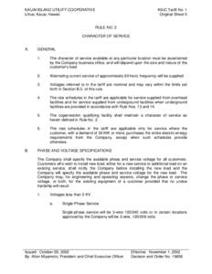 KAUAI ISLAND UTILITY COOPERATIVE Lihue, Kauai, Hawaii KIUC Tariff No. 1 Original Sheet 5 RULE NO. 2