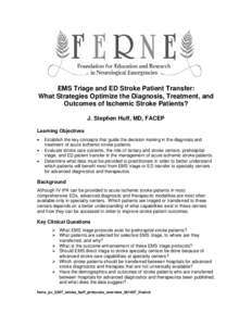 Triage / Interventional radiology / Emergency department / Emergency medical services / Thrombolysis / Registry of the Canadian Stroke Network / Medicine / Aging-associated diseases / Stroke