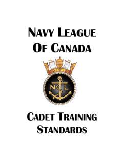 NAVY LEAGUE OF CANADA CADET TRAINING STANDARDS