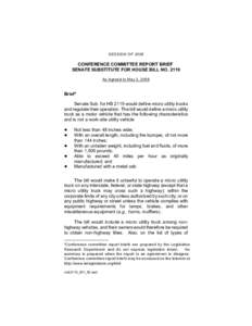 SESSION OF[removed]CONFERENCE COMMITTEE REPORT BRIEF SENATE SUBSTITUTE FOR HOUSE BILL NO[removed]As Agreed to May 3, 2008