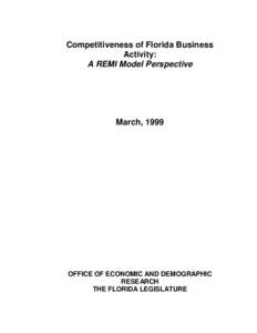 Competitiveness of Florida Business Activity: A REMI Model Perspective March, 1999