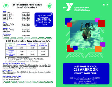 [removed]Clearbrook Pool Schedule June 7 - September 1 June June 7 & 8