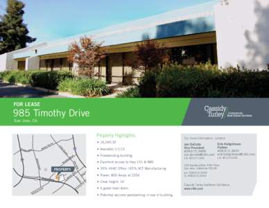 FOR LEASE  985 Timothy Drive San Jose, CA  Property Highlights: