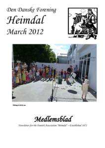 Den Danske Forening  Heimdal MarchWaiting in the hot sun