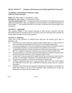 REGULATION[removed]Standards of Performance for Existing Liquid Waste Incinerators Air Pollution Control District of Jefferson County Jefferson County, Kentucky