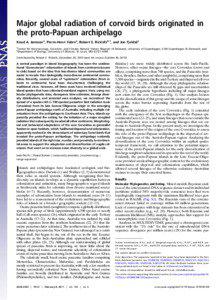 Major global radiation of corvoid birds originated in the proto-Papuan archipelago Knud A. Jønssona, Pierre-Henri Fabrea, Robert E. Ricklefsb,1, and Jon Fjeldsåa