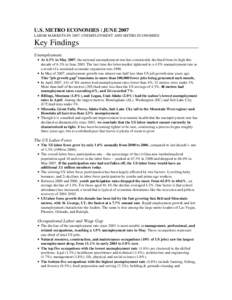 U.S. METRO ECONOMIES | JUNE 2007 LABOR MARKETS IN 2007: UNEMPLOYMENT AND METRO ECONOMIES Key Findings Unemployment • At 4.5% in May 2007, the national unemployment rate has consistently declined from its high this