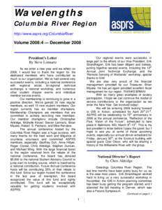 Wavelengths Columbia River Region http://www.asprs.org/ColumbiaRiver Volume 2008:4 — December 2008