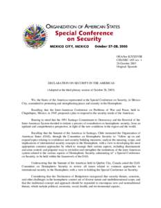 OEA/Ser.K/XXXVIII CES/DEC.1/03 rev[removed]October 2003 Original: Spanish  DECLARATION ON SECURITY IN THE AMERICAS