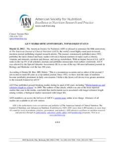 American Society for Nutrition / The American Journal of Clinical Nutrition / Multivitamin / Clinical nutrition / Journal of Nutrition / Nutrition in Clinical Practice / Nutrition / Biology / Medicine