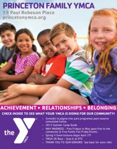 PRINCETON FAMILY YMCA 59 Paul Robeson Place princetonymca.org START YOUR